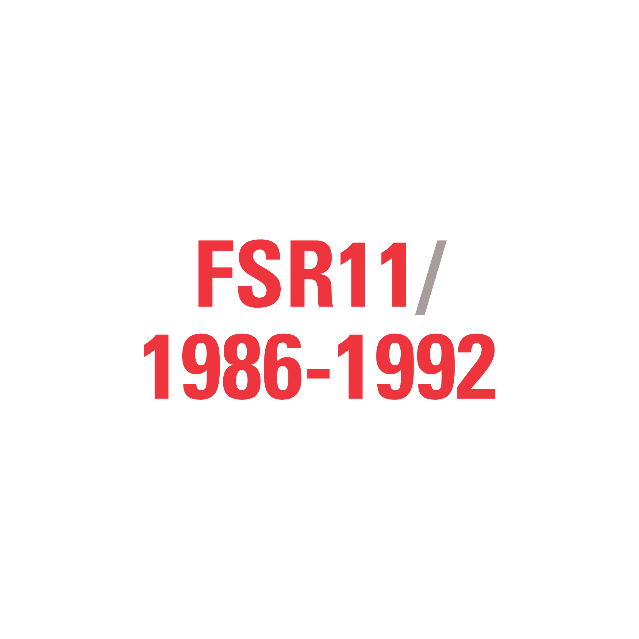 FSR11 1986-1992